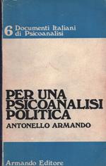 Per una psicoanalisi politica, vol. 6