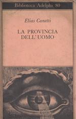 La provincia dell'uomo. Quaderni di appunti (1942-1972)