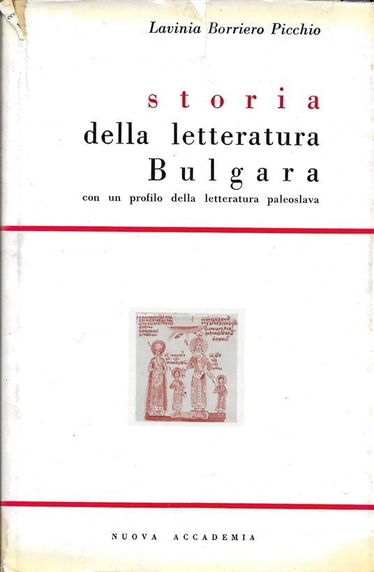 Storia della letteratura bulgara - Lavinia Borriero Picchio - copertina