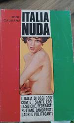 Italia nuda. L'Italia di oggi così com'è