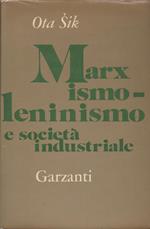 Marxismo-leninismo e società industriale