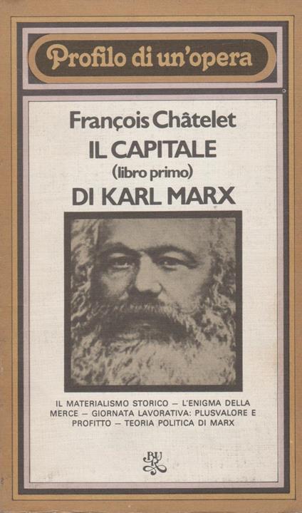 Profilo di un'opera - Il Capitale (libro primo) di Karl Marx - copertina