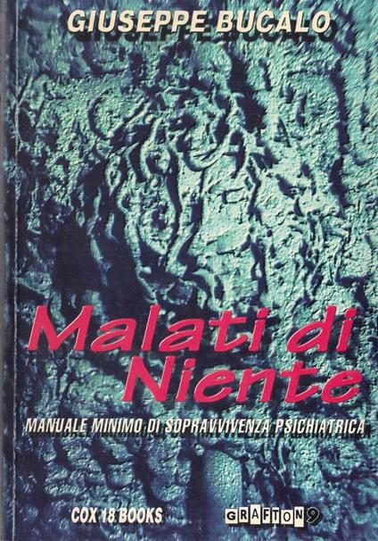 Malati di Niente manuale minimo di sopravvivenza psochiatrica - copertina