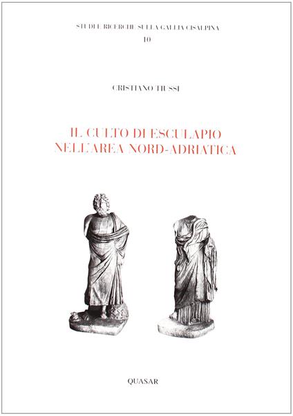 Il culto di Esculapio nell'area nord-adriatica - copertina