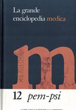 La grande enciclopedia medica-Vol 12