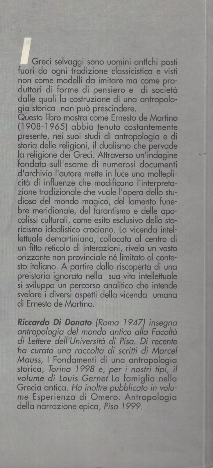 I Greci selvaggi. Antropologia storica di Ernesto De Martino