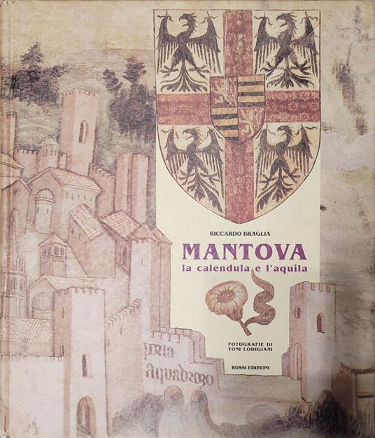 Mantova la calendula e l'aquila - copertina