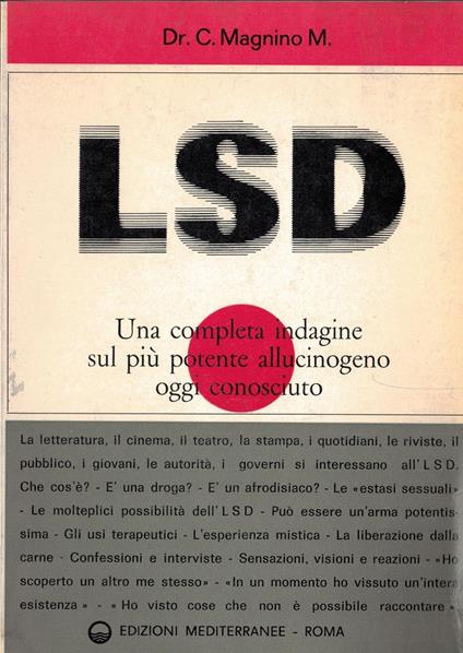 LSD Una completa indagine sul più potente allucinogeno oggi sconosciuto - copertina