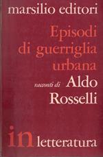 Episodi Di Guerriglia Urbana
