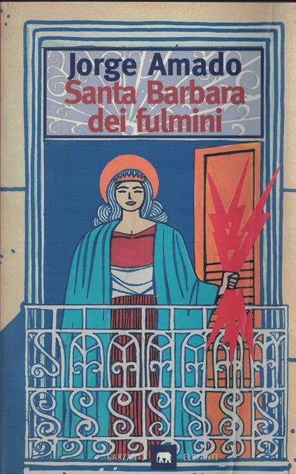 Santa Barbara dei fulmini - Jorge Amado - copertina