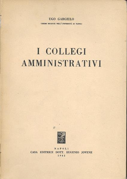 I collegi amministrativi - Ugo Gargiulo - copertina