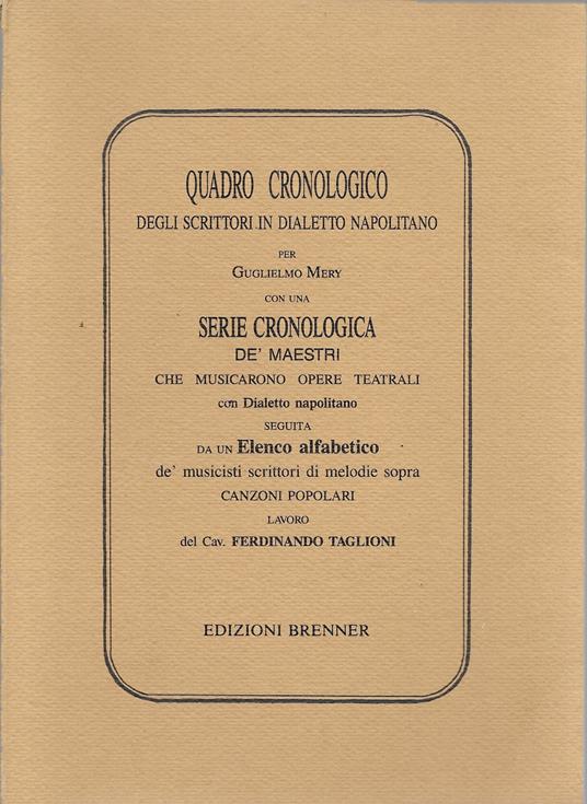 Quadro Cronologico Degli Scrittori In Dialetto Napolitano - copertina