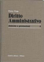 DIRITTO AMMINISTRATIVO - Attività e prestazioni -