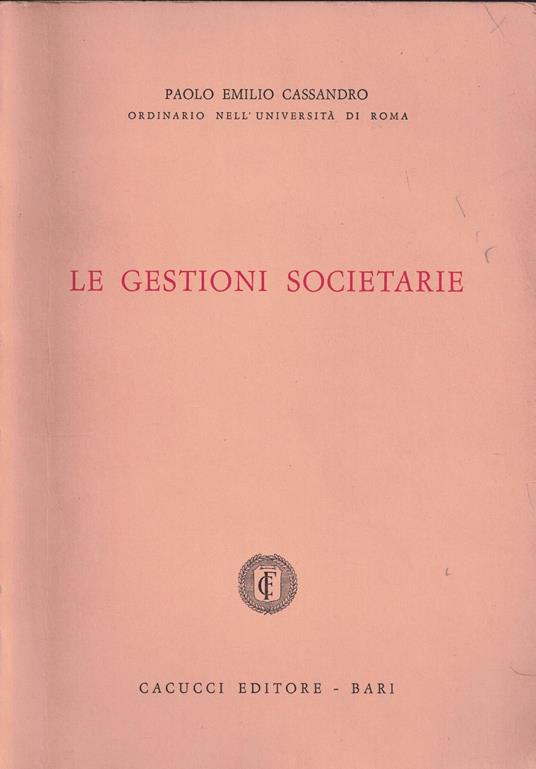 Le gestioni societarie - Paolo E. Cassandro - copertina