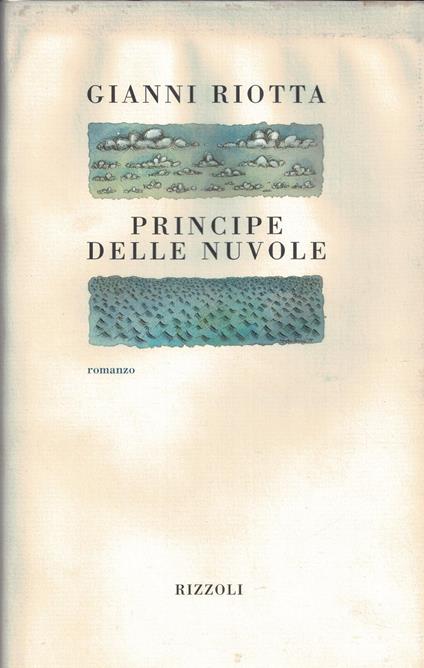 Principe delle nuvole - Gianni Riotta - copertina