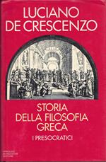Storia della filosofia greca. I presocratici