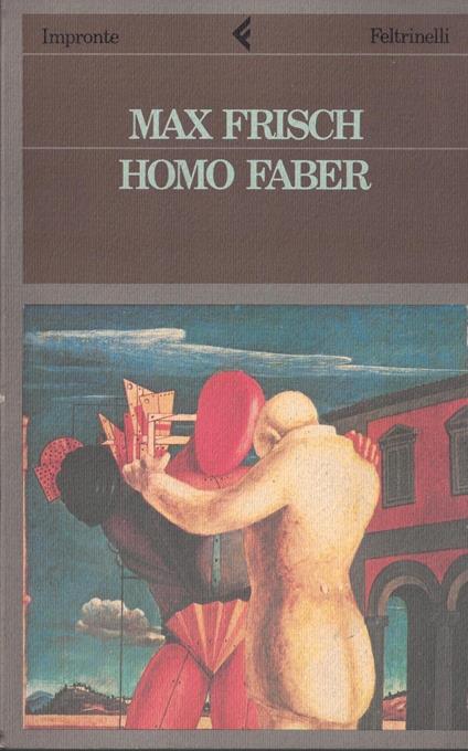 Homo Faber - Max Frisch - copertina