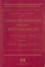 Manuale enciclopedico della libera professione dello psicoterapeuta