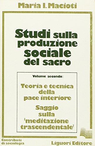 Studi sulla produzione sociale del sacro (Vol. 2) - Maria Immacolata Macioti - copertina