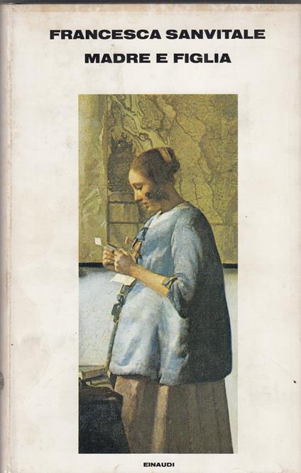 Madre e figlia - Francesca Sanvitale - copertina