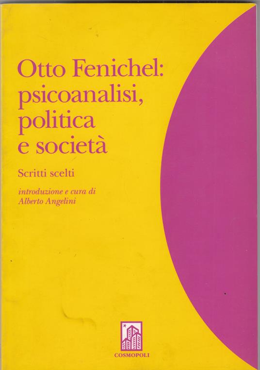 Psicoanalisi, Politica E Societa - copertina