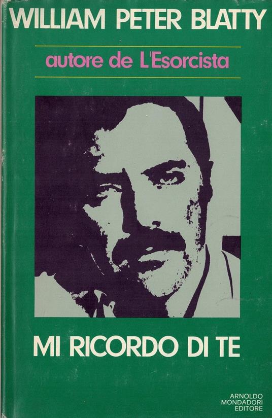 Mi ricordo di te - William Peter Blatty - copertina