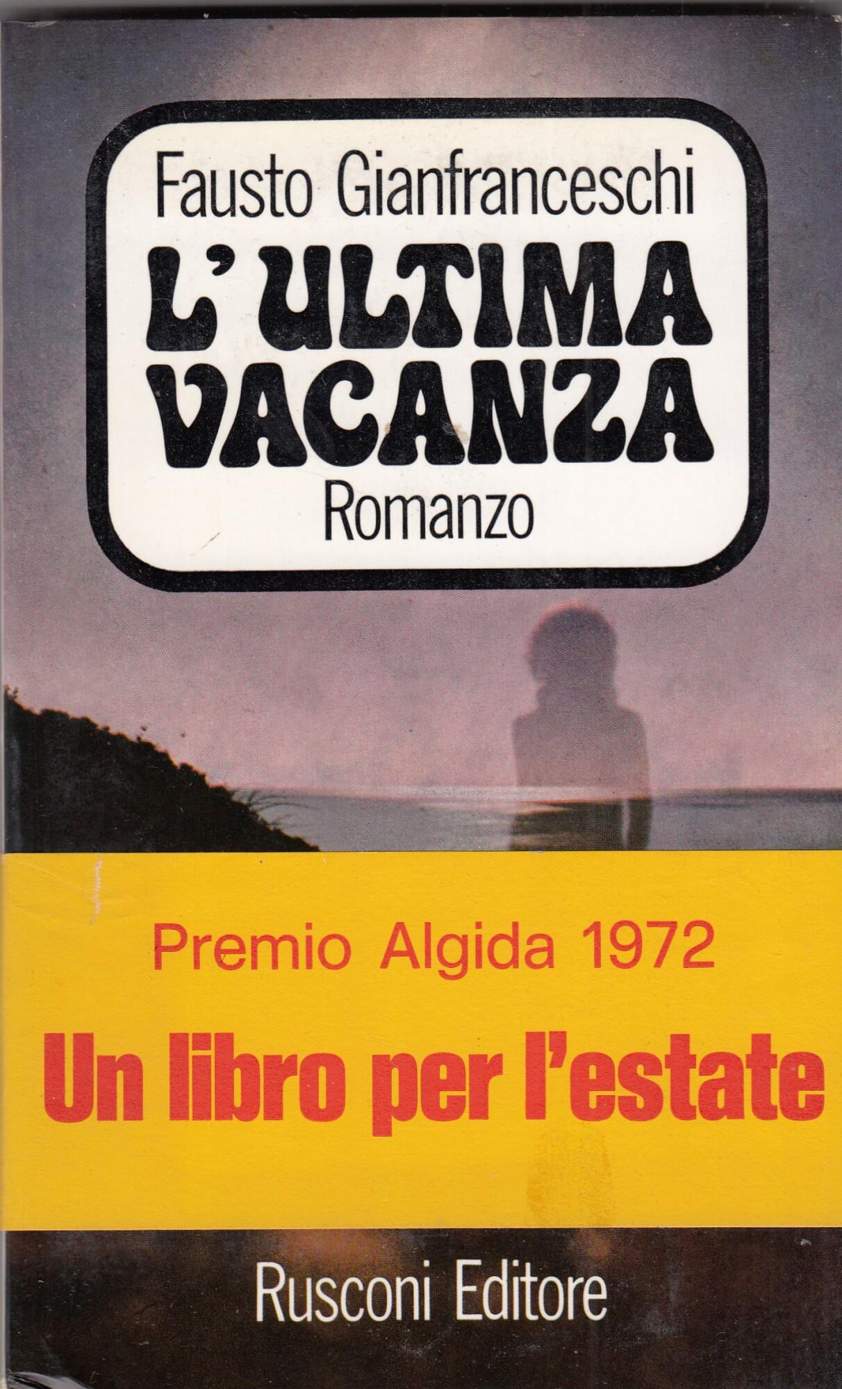 L' ultima vacanza