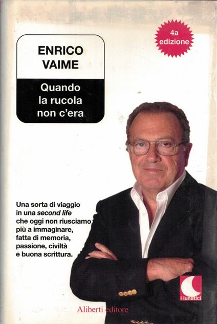 Quando la rucola non c'era - Enrico Vaime - copertina