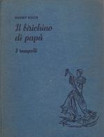 Il Birichino Di Papa'