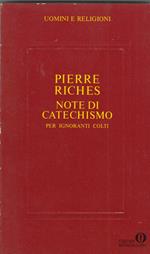Note di catechismo per ignoranti colti