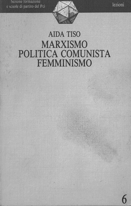 Marxismo politica comunista femminismo - Aida Tiso - copertina