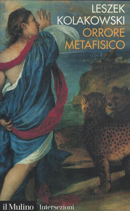 Orrore metafisico - Leszek Kolakowski - copertina