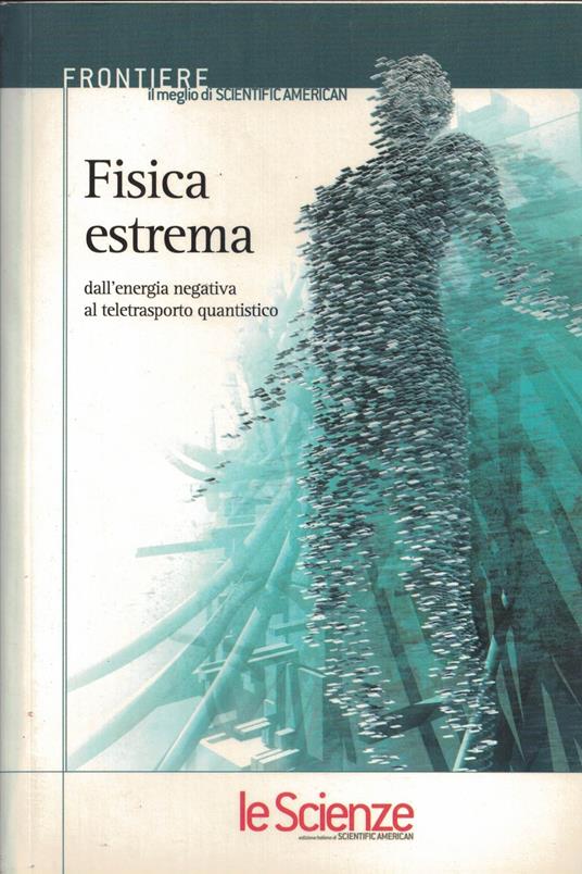 Fisica Estrema. Dall'Energia Negativa - copertina