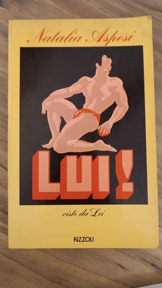 LUI visto da lei - Natalia Aspesi - copertina