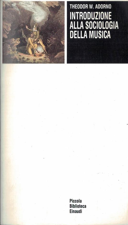 Introduzione alla sociologia della musica - Theodor W. Adorno - copertina