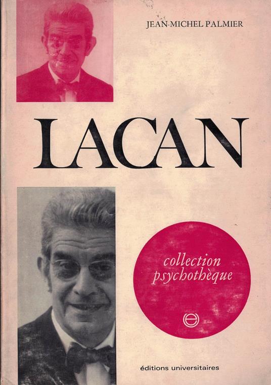 Lacan / Collection Psychotheque - Jean-Michel Palmier - copertina