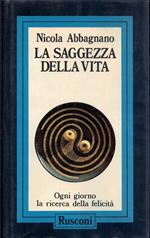 La saggezza della vita