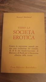 Verso La Societa' Erotica