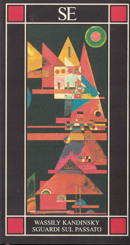 Sguardi sul passato - Vasilij Kandinskij - copertina
