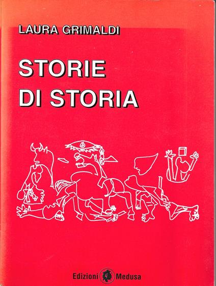 Storie Di Storia - Laura Grimaldi - copertina