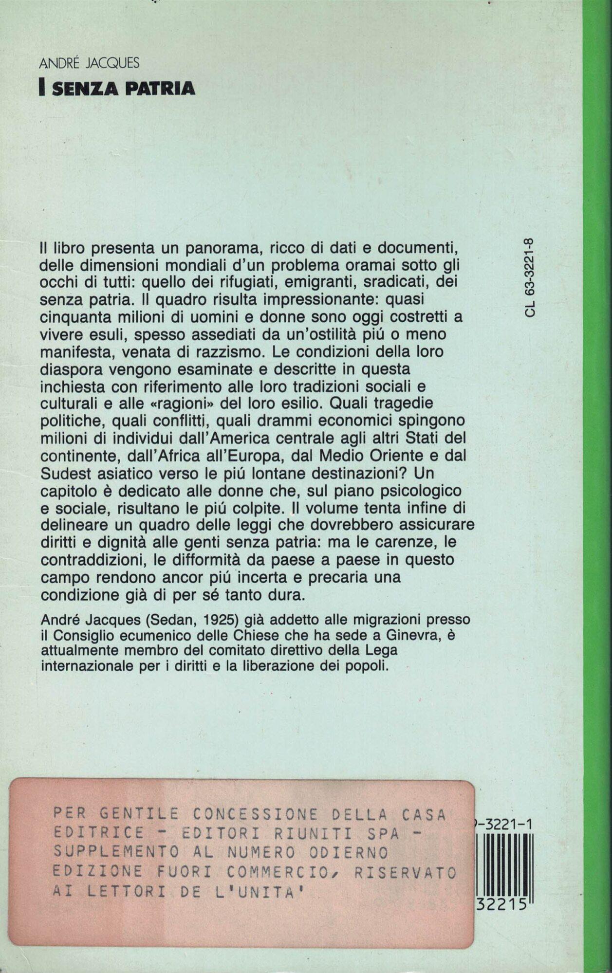 I senza patria. Sradicati rifugiati emigranti