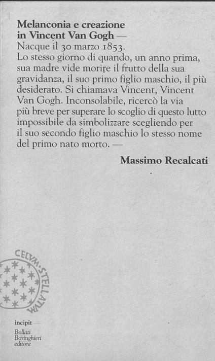 Melanconia e creazione in Vincent van Gogh - Massimo Recalcati - copertina