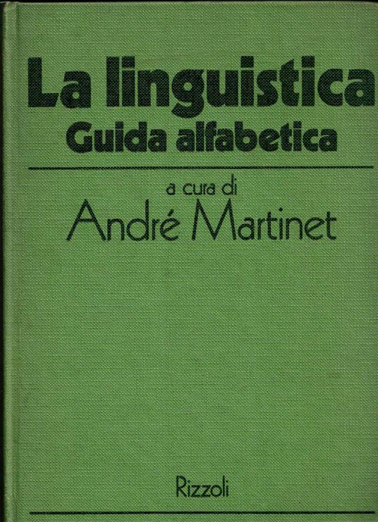 La linguistica - Guida alfabetica - André Martinet - copertina