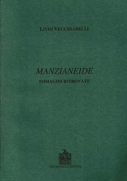 Manzianeide. Immagini ritrovate - copertina