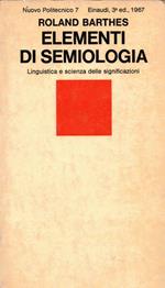 Elementi di semiologia. Linguistica e scienza delle significazioni