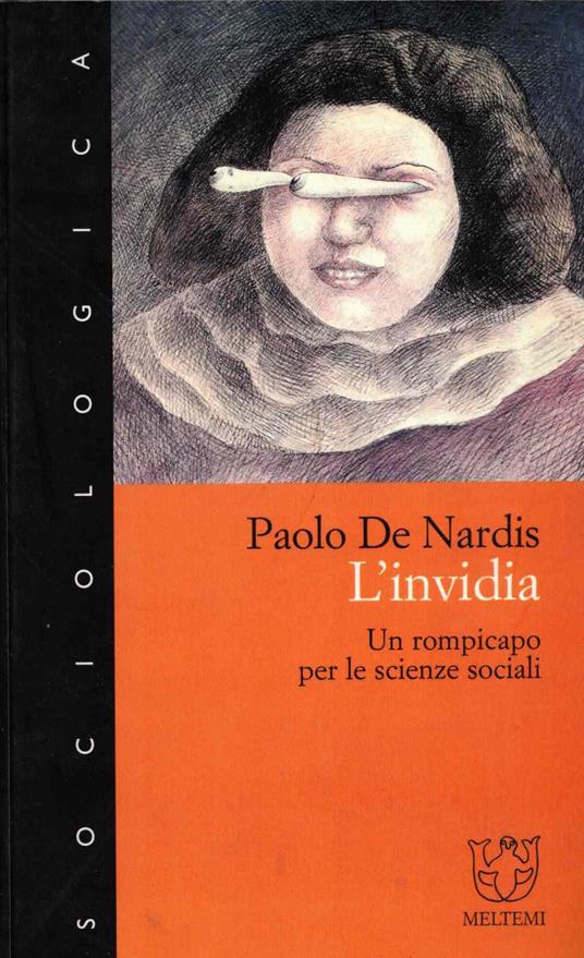 L' invidia. Un rompicapo per le scienze sociali - copertina