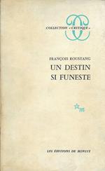 Un Destin si funeste