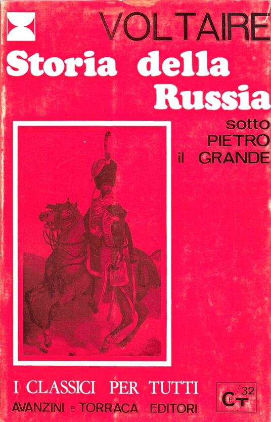 STORIA DELLA RUSSIA sotto PIETRO IL GRANDE - Voltaire - copertina