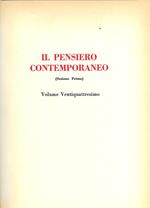 GRANDE ANTOLOGIA FILOSOFICA - IL PENSIERO CONTEMPORANEO - VOL. 24 Sezione Prima