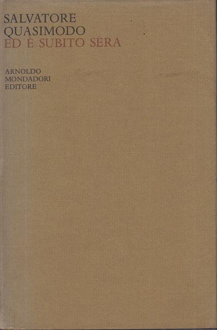 Ed è subito sera - Salvatore Quasimodo - copertina